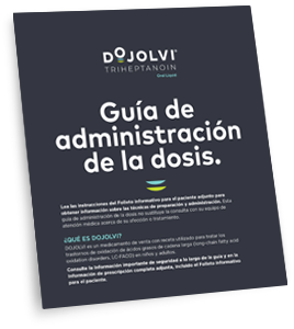 Guía de dosificación de DOJOLVI® (triheptanoin)